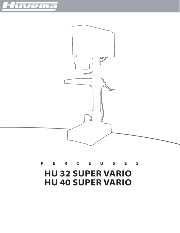 Manuel du propriétaire | Huvema HU 40 SUPER VARIO Manuel utilisateur | Fixfr