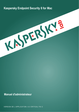 Kaspersky Endpoint Security 8 Macintosh Manuel utilisateur