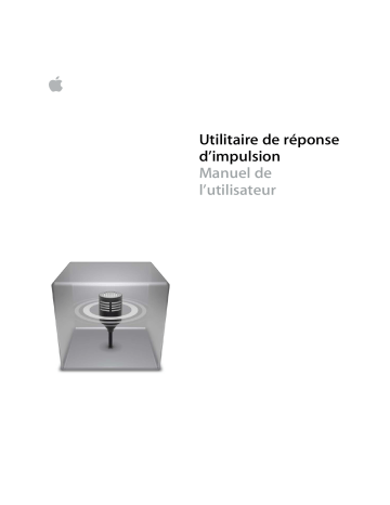 Manuel du propriétaire | Apple UTILITAIRE DE REPONSE D IMPULSION Manuel utilisateur | Fixfr