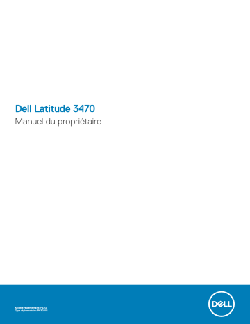 Dell Latitude 3470 laptop Manuel du propriétaire | Fixfr