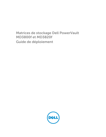 Mode d'emploi | Dell PowerVault MD3820f storage Manuel utilisateur | Fixfr