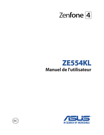 Manuel du propriétaire | Asus ZenFone 4 - ZE554KL Manuel utilisateur | Fixfr