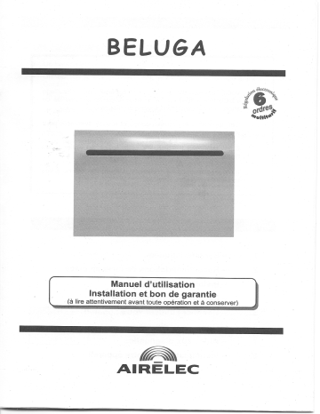 Manuel du propriétaire | AIRELEC BELUGA H15 1500W Manuel utilisateur | Fixfr