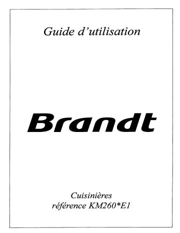 Manuel du propriétaire | Brandt KM260WE1 Manuel utilisateur | Fixfr