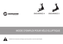 Horizon Fitness ENDURANCE 5 Manuel utilisateur