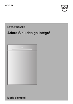 V-ZUG 965 Dishwasher Adora S design integrated Export Manuel utilisateur