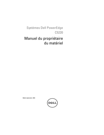 Dell PowerEdge C5220 server Manuel du propriétaire | Fixfr