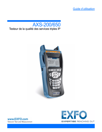 EXFO AXS-200/650 IP Triple-Play Test Set Mode d'emploi | Fixfr