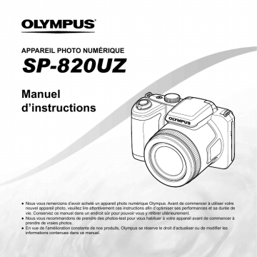 Olympus SP820 UZ Mode d'emploi | Fixfr