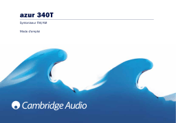 Cambridge Audio Azur 340T Manuel utilisateur