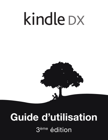 Mode d'emploi | Amazon Kindle DX 3ème édition Manuel utilisateur | Fixfr