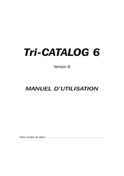 Tri-Edre Tri-Catalog 6 Manuel utilisateur