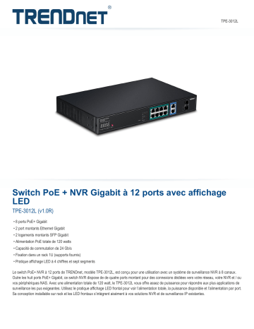 RB-TPE-3012L | Trendnet TPE-3012L 12-Port Gigabit NVR PoE+ Switch Fiche technique | Fixfr