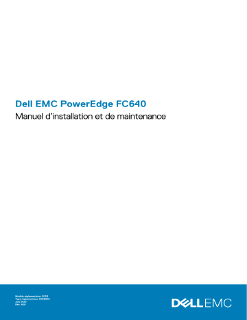 Dell PowerEdge FC640 server Manuel du propriétaire | Fixfr