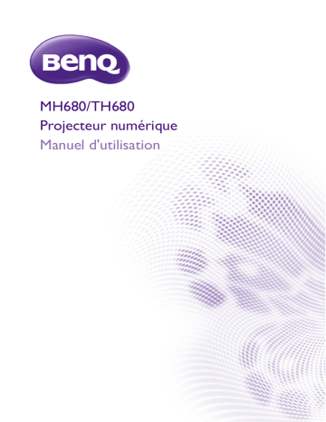 Manuel du propriétaire | BenQ MH680 Manuel utilisateur | Fixfr