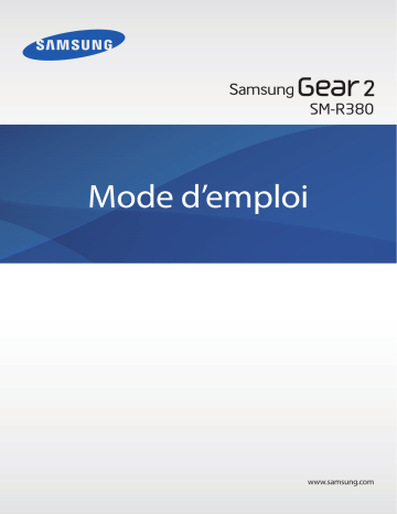 Manuel du propriétaire | Samsung SM-R380 - Gear 2 Manuel utilisateur | Fixfr