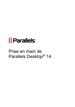 Parallels Desktop 14 Manuel utilisateur