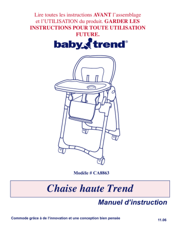8863 | Manuel du propriétaire | Baby Trend Trend High Chair Playard Manuel utilisateur | Fixfr
