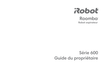 iRobot Roomba 606 Manuel utilisateur | Fixfr