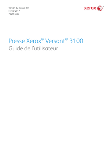 Xerox Versant 3100 Press Mode d'emploi | Fixfr