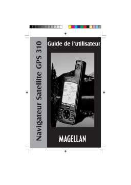 Magellan GPS 310 SATELLITE NAVIGATOR Manuel utilisateur