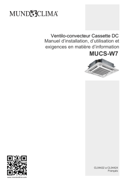 mundoclima Series MUCS-W7 “Cassette Fancoil DC” Guide d'installation