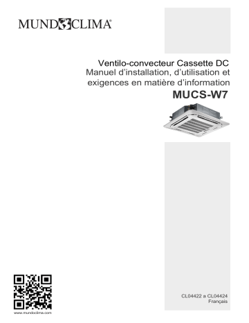 Installation manuel | mundoclima Series MUCS-W7 “Cassette Fancoil DC” Guide d'installation | Fixfr