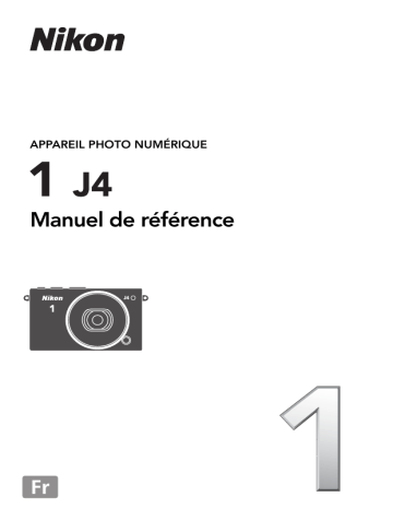 Nikon Nikon 1 J4 Manuel utilisateur | Fixfr