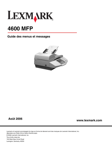 Manuel du propriétaire | Lexmark 4600 MFP OPTION Manuel utilisateur | Fixfr