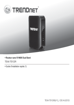 Trendnet RB-TEW-751DR N600 Dual Band Wireless Router Manuel utilisateur