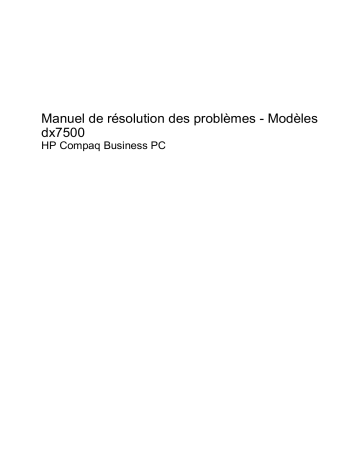 Manuel du propriétaire | HP COMPAQ DX7500 MICROTOWER PC Manuel utilisateur | Fixfr