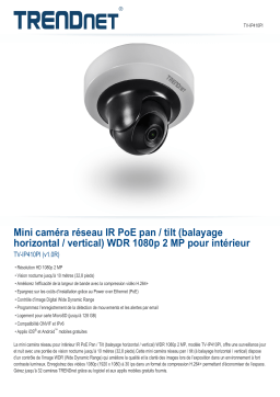 Trendnet TV-IP410PI Indoor 2 MP 1080p WDR Mini Pan / Tilt PoE IR Network Camera Fiche technique