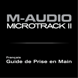 M-Audio MicroTrack II Manuel utilisateur