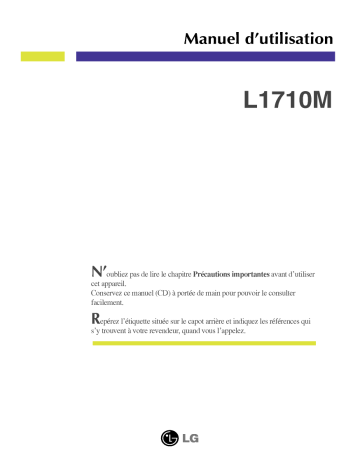 Manuel du propriétaire | LG L1710MM Manuel utilisateur | Fixfr