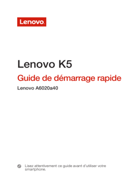 Lenovo K5 a6020a40 Manuel utilisateur