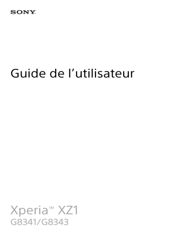 Manuel du propriétaire | Sony Xperia XZ1 Compact Manuel utilisateur | Fixfr