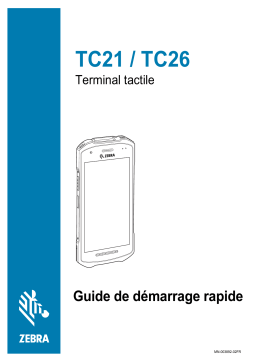 Zebra TC21/TC26 Manuel utilisateur