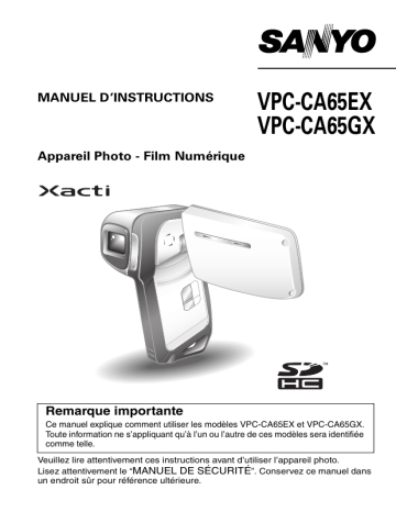 Manuel du propriétaire | LOGICOM-SANYO XACTI VPC-CA65EX Manuel utilisateur | Fixfr