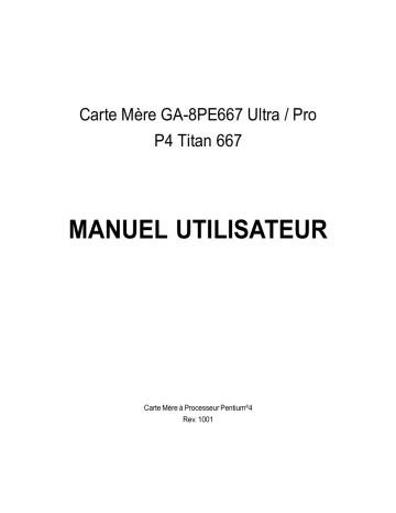 Manuel du propriétaire | Gigabyte GA-8PE667 ULTRA Manuel utilisateur | Fixfr