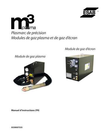 ESAB M3® Plasma Precision Plasmarc Plasma Gas Box & Shield Gas Box Manuel utilisateur | Fixfr