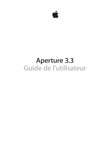 Mode d'emploi | Apple Aperture 3.3 Manuel utilisateur | Fixfr