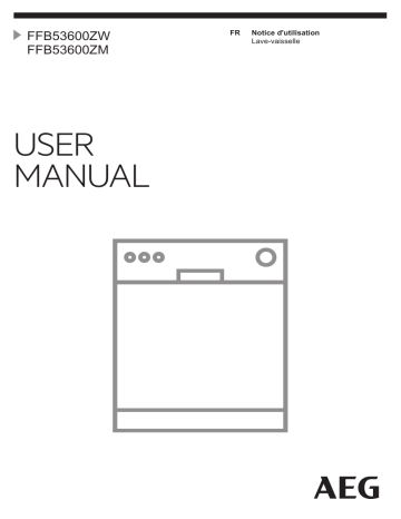 FFB53600ZW | AEG FFB53600ZM Manuel utilisateur | Fixfr