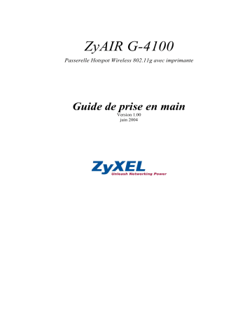 Manuel du propriétaire | ZyXEL G-4100 Manuel utilisateur | Fixfr