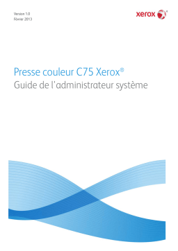 Xerox Color C75 Press Manuel utilisateur