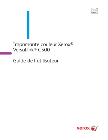 Xerox VersaLink C500 Printer Mode d'emploi | Fixfr