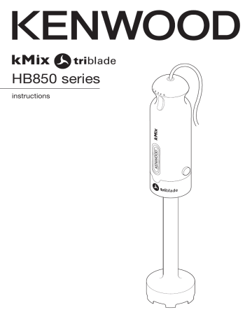 Manuel du propriétaire | Kenwood HB850 TRIBLADE Manuel utilisateur | Fixfr