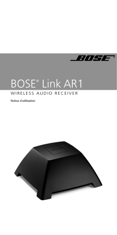 Manuel du propriétaire | Bose LINK RECEPTEUR AR1 Manuel utilisateur | Fixfr