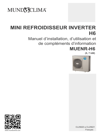 Installation manuel | mundoclima Series MUENR-H6 “Mini Chiller DC Inverter” Guide d'installation | Fixfr