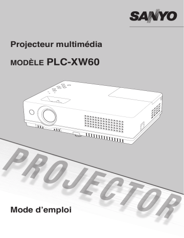 Manuel du propriétaire | LOGICOM-SANYO PLC-XW60 Manuel utilisateur | Fixfr