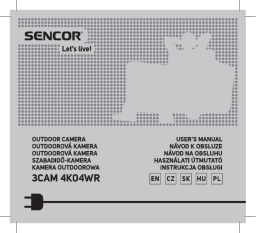 Sencor 3CAM 4K04WR Manuel utilisateur